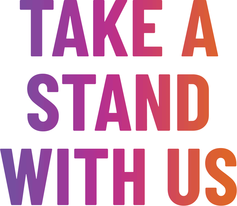 Headline: Take a stand with us