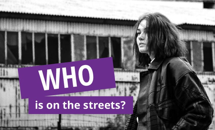 Who is on the Streets?